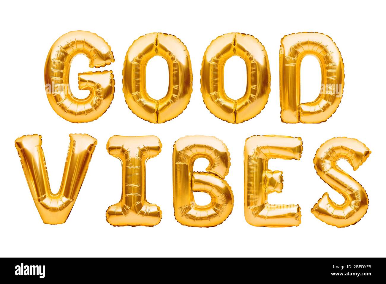 Golden words GOOD VIBES made of inflatable balloons isolated on white background. Gold foil balloon letters. Good Vibes retro slogan famous quote Stock Photo Alamy