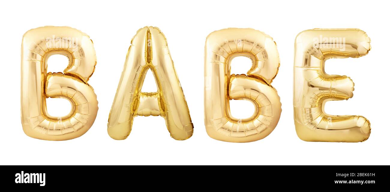 BABE word made of golden inflatable party balloons isolated on white