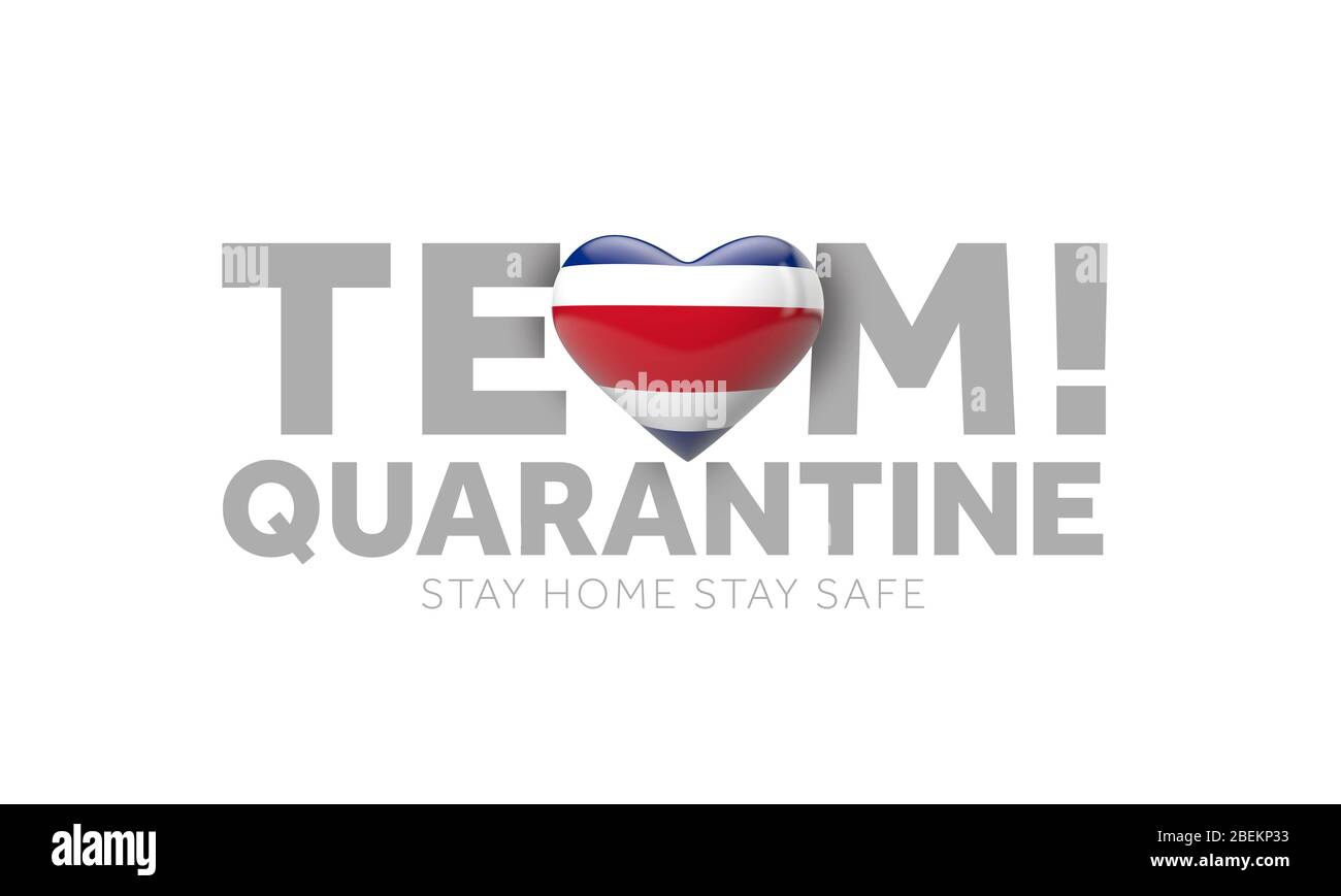 Costa Rica team quarantine. Stay home save lives message. 3D Render