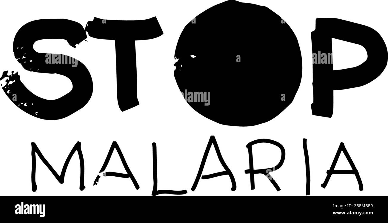 Stop Malaria. Outline vector text isolated on white background. Vector calligraphy. Usable as template,brochure,banner.Poster for international holida Stock Vector