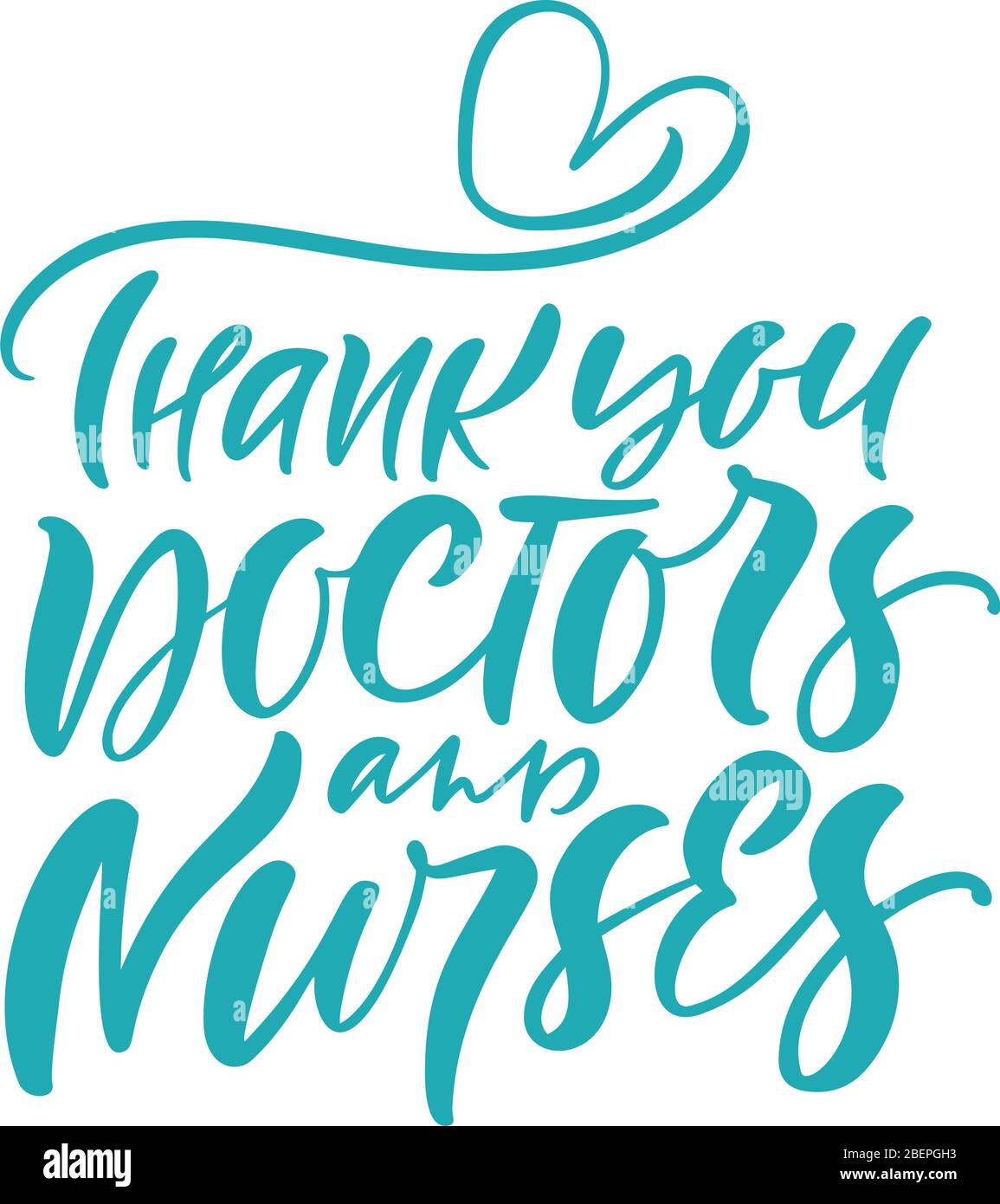 Thank you doctors and nurses turquoise lettering vector text and heart ...