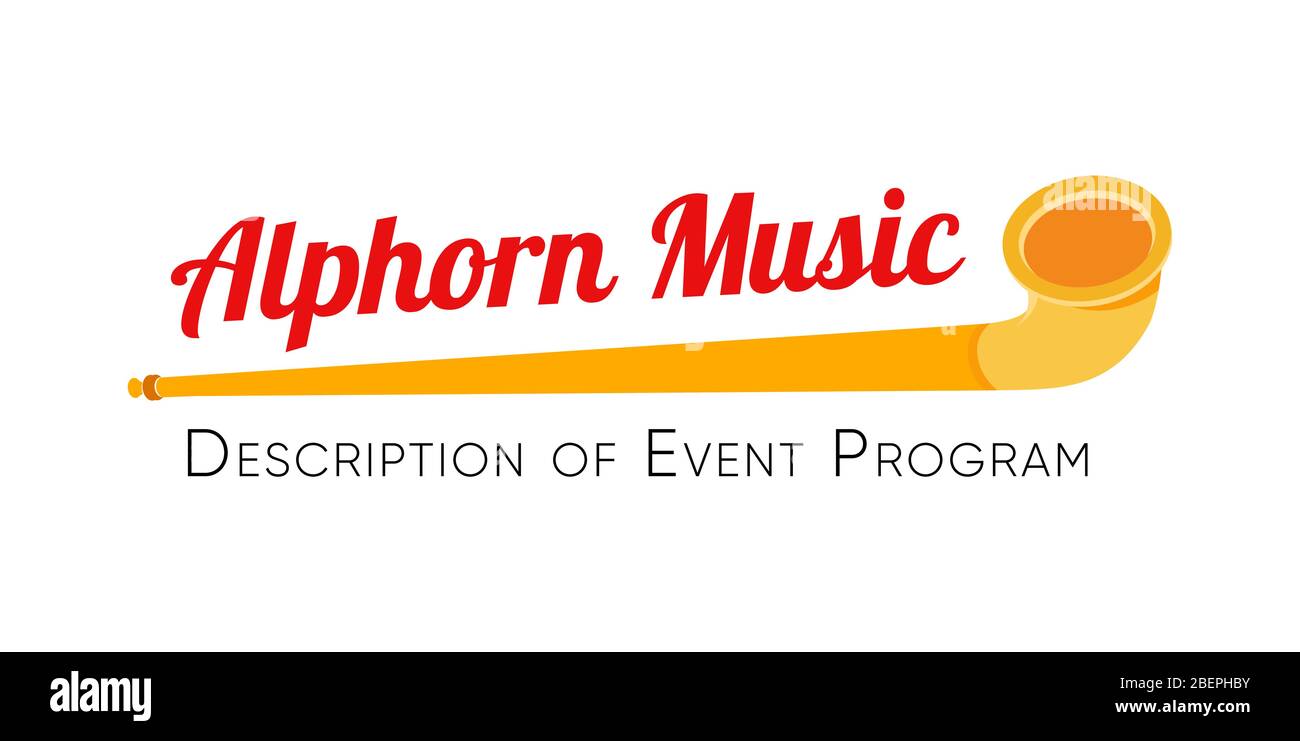 Alphorn Music Vector Lettering Signboard with Alpine Horn Tittle and Description Stock Vector