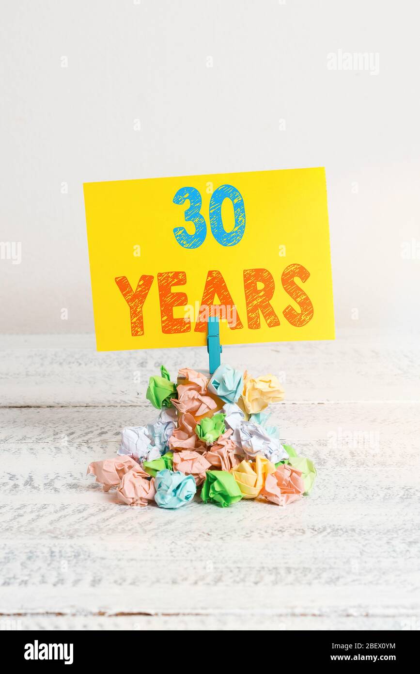 Handwriting text 30 Years. Conceptual photo Remembering or honoring ...
