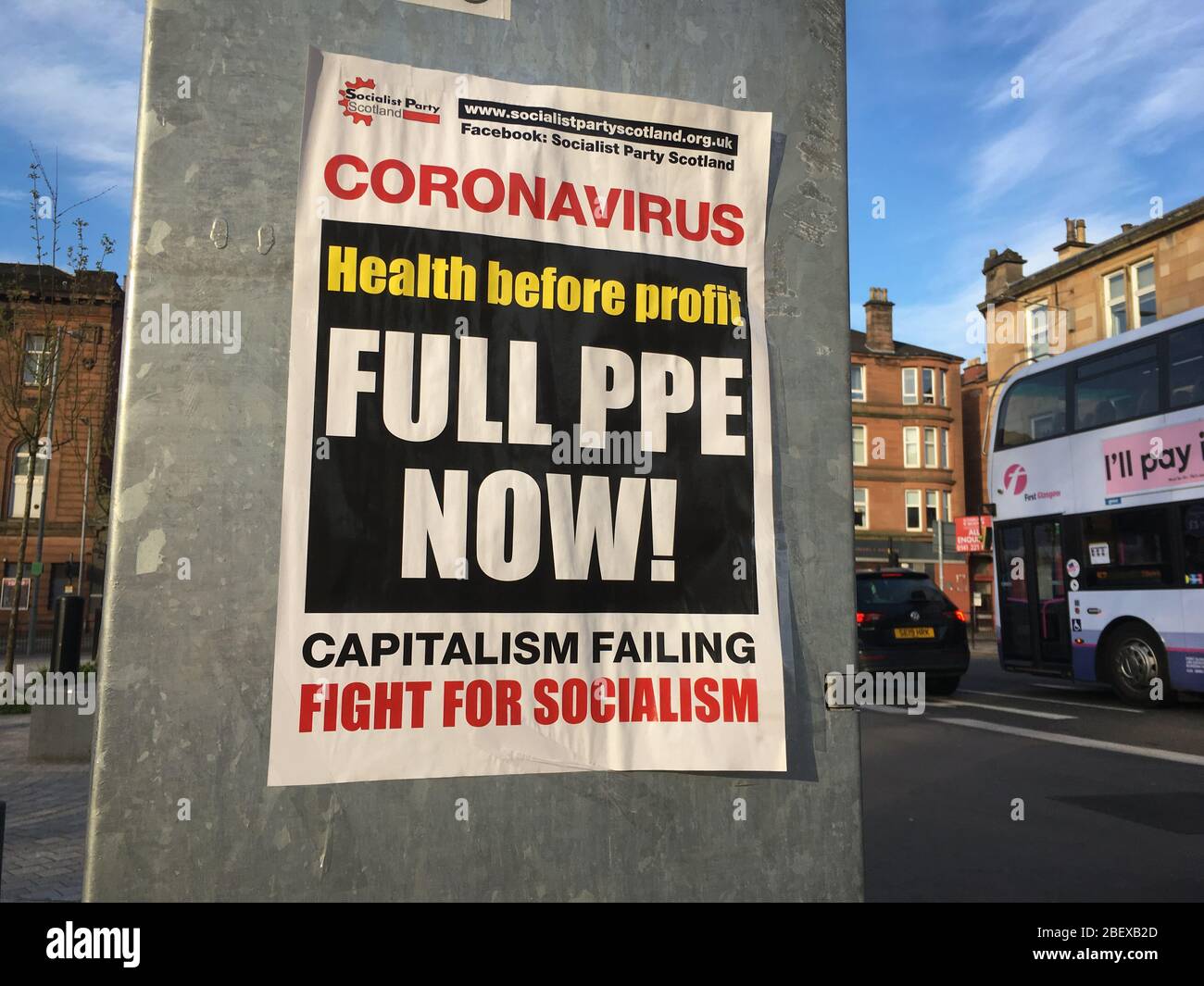Glasgow, UK, 16 April 2020. Posters from the Socialist Party Scotland calling for full Personal Protection Equipment (PPE) and better funding for the National Health Service, during the current Coronavirus COVID-19 pandemic health crisis.  Photo credit: Jeremy Sutton-Hibbert/ Alamy Live News. Stock Photo