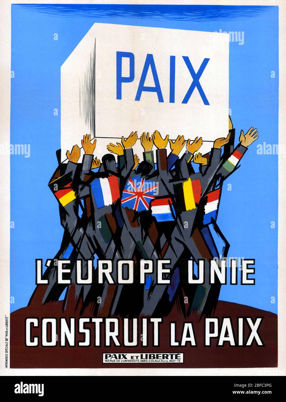 1951 , FRANCE :French poster Post War propaganda European Cooperation in french language: " PAIX . L'EUROPE UNIE CONSTRUIT LA PAIX "( PEACE . UNITED EUROPE BUILDS PEACE ) for the MARSHALL PLAN . Illustration by  ). The Marshall Plan aka E.R.P. ( officially the European Recovery Program, ERP ) was the large-scale economic program, 1947–1951, of the United States for rebuilding and creating a stronger economic foundation for the countries of Europe. The initiative was named after Secretary of State General George Catlett Marshall ( 1880 – 1959 ). -  PIANO MARSHALL - BANDIERA  - FLAG - PROPAGANDA Stock Photo