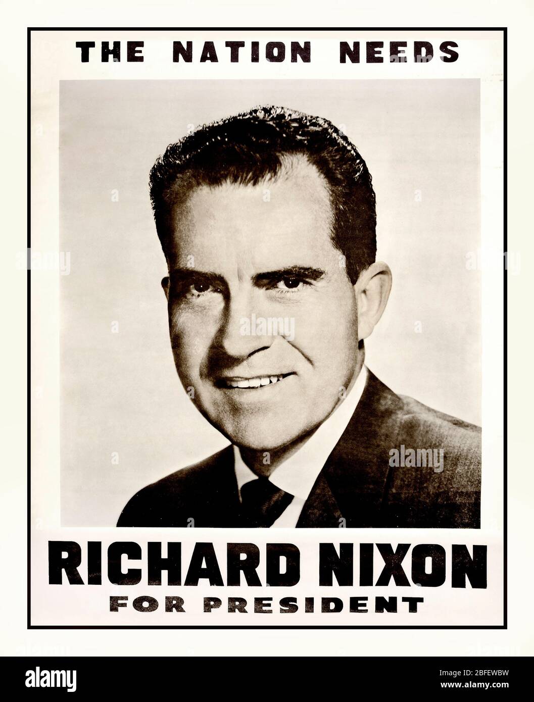 1960's Richard Nixon Presidential Campaign Poster - 'Nation Needs Nixon' RICHARD NIXON for president Richard Milhous Nixon was the 37th president of the United States, serving from 1969 until 1974 Stock Photo