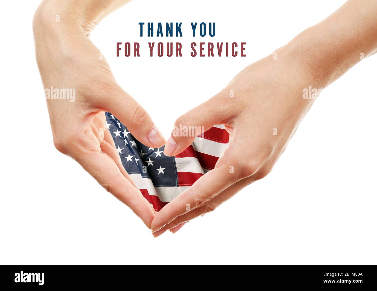 Text Thank You For Your Service and USA flag in hands, USA National ...
