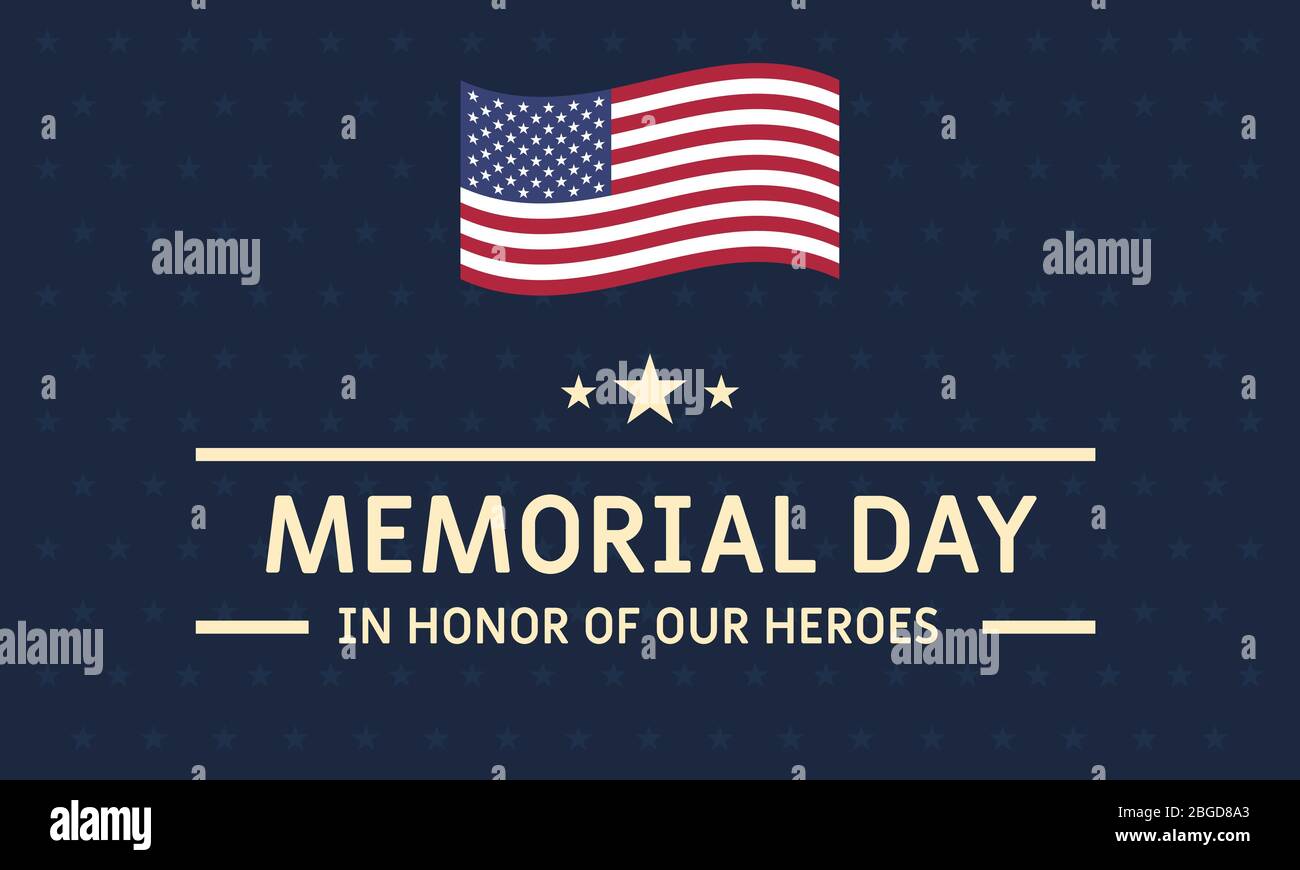 Memorial Day background vector illustration. Remember and honor concept ...