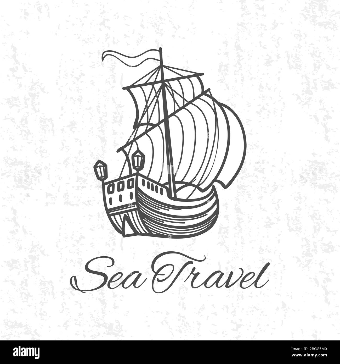 Antique travel ship on grunge background. Sea travel banner design. Vector ship antique with sail, sailboat adventure illustration Stock Vector