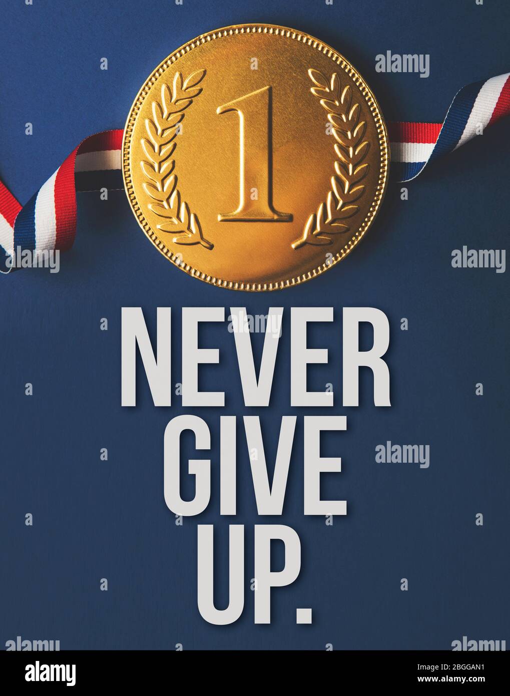 never give up motivational message with gold winning medal Stock Photo -  Alamy