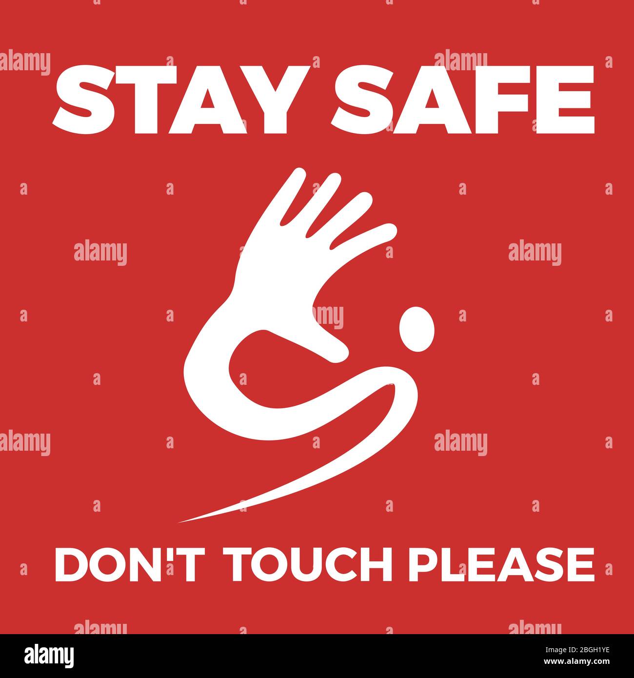 Warning label Coronavirus with hand. Don't touch please, stay safe. Vector illustration Stock Vector