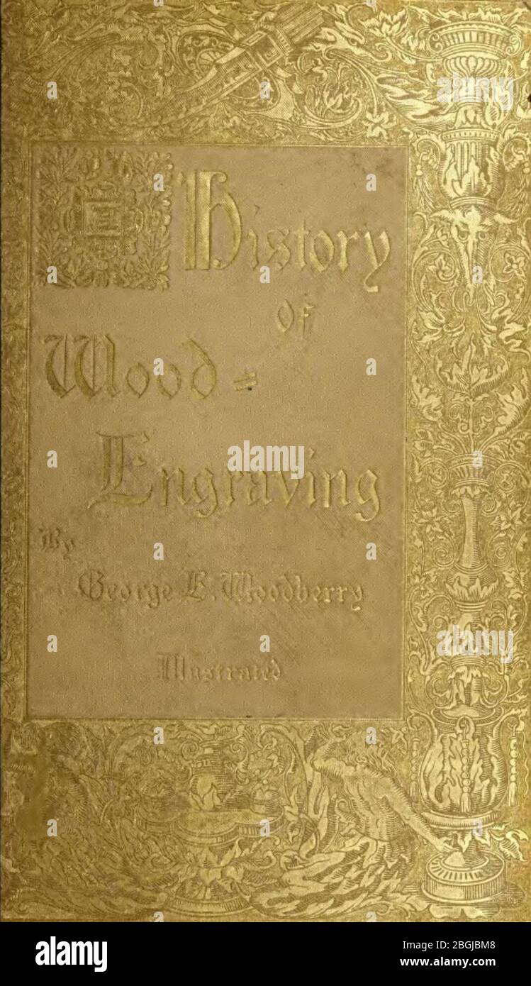 History of Wood Engraving 0001 Stock Photo Alamy