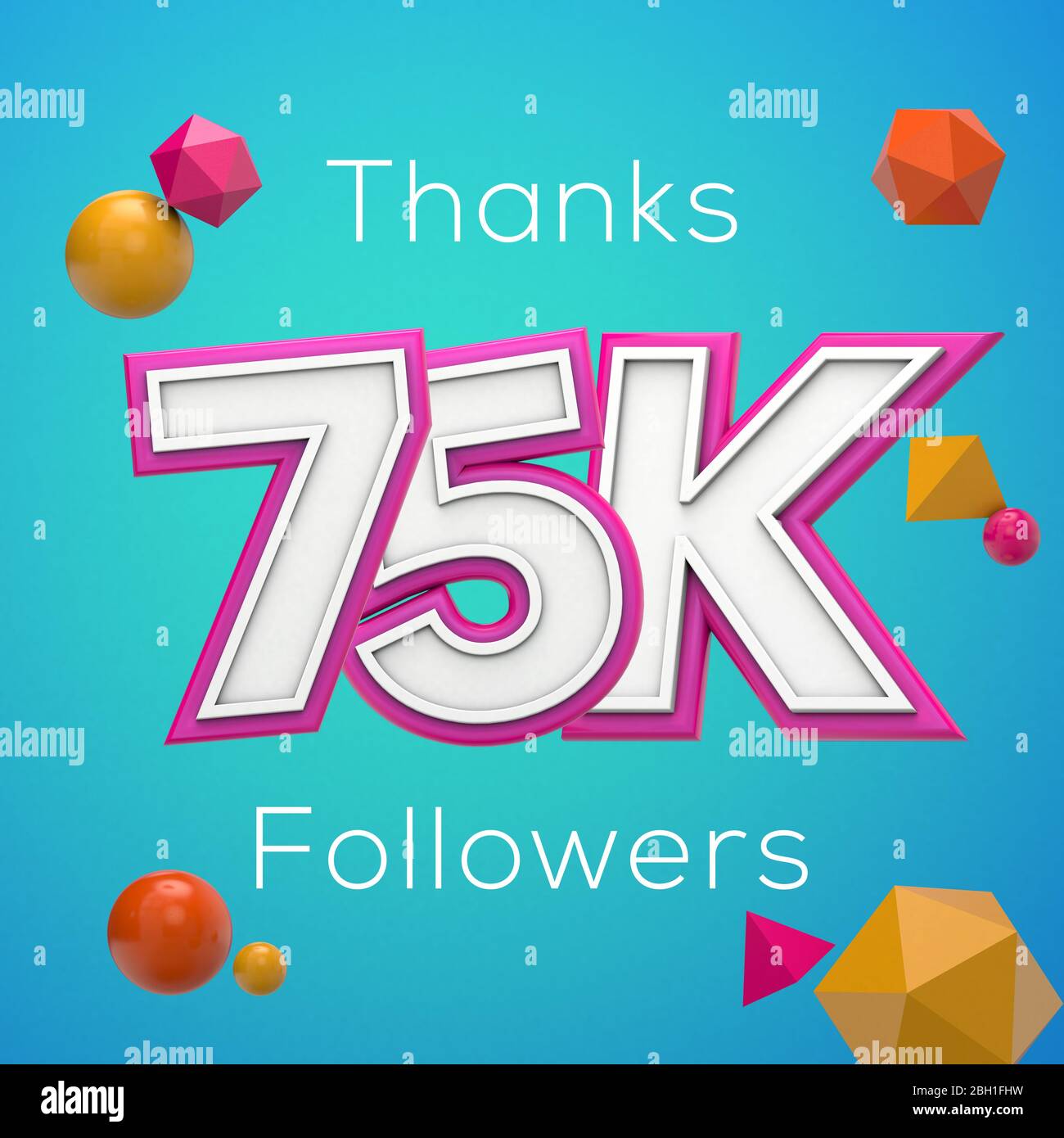 Thanks 75K followers. Social media subscribers banner. 3D render Stock ...