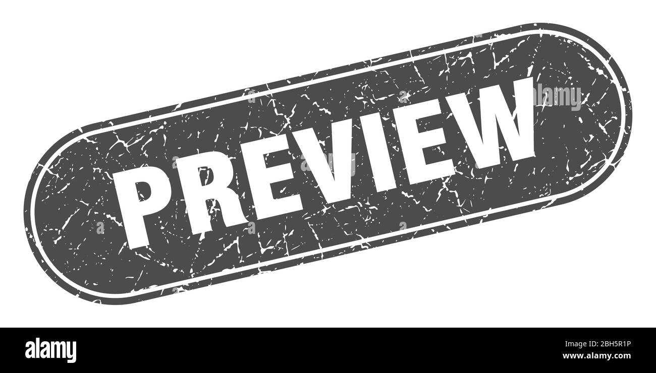 preview sign. preview grunge black stamp. Label Stock Vector