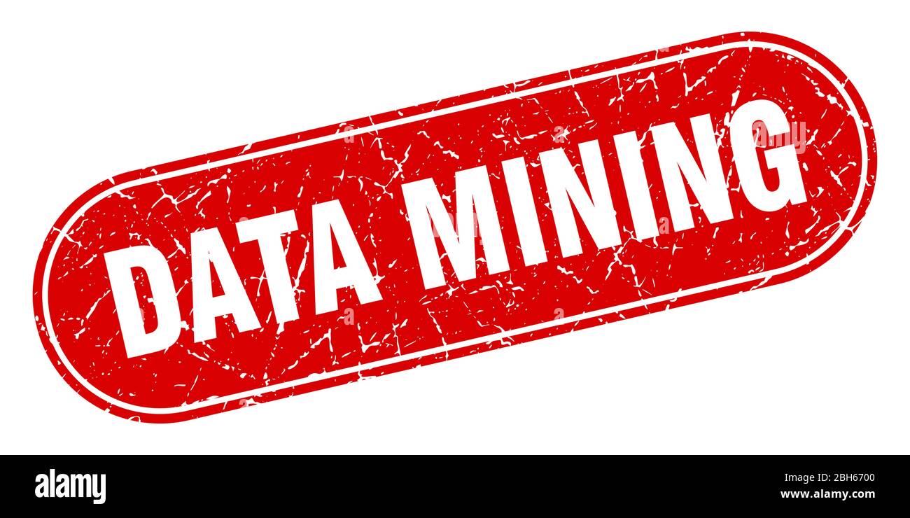 data mining sign. data mining grunge red stamp. Label Stock Vector