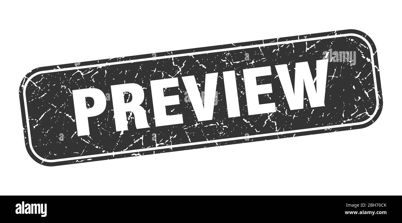 preview stamp. preview square grungy black sign Stock Vector