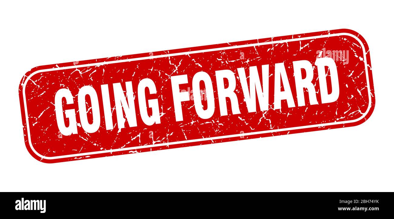 going forward stamp. going forward square grungy red sign Stock Vector ...