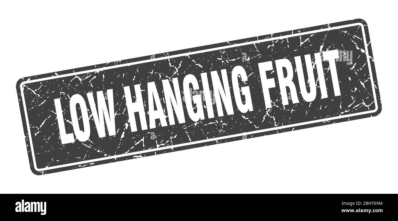 low hanging fruit stamp. low hanging fruit vintage black label. Sign Stock Vector