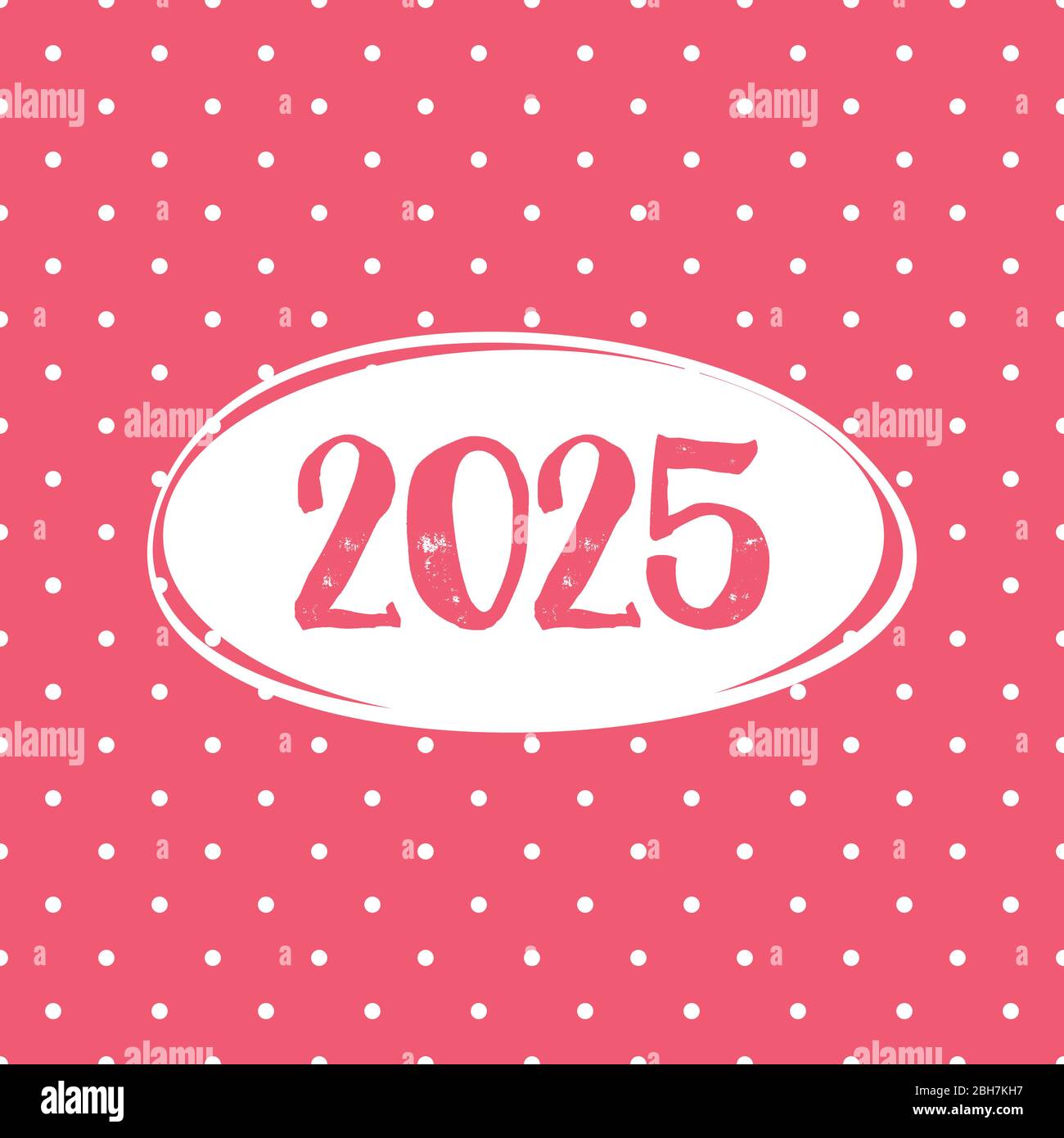 2025 Vector Card On Pastel Pink Polka Dots Background Stock Vector 2025 Vector Card On Pastel Pink Polka Dots Background 2BH7KH7