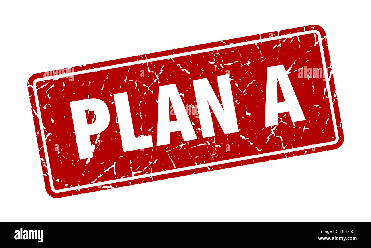 Plan A Sign plan a stamp. plan a vintage red label. Sign Stock Vector Image & Art ...