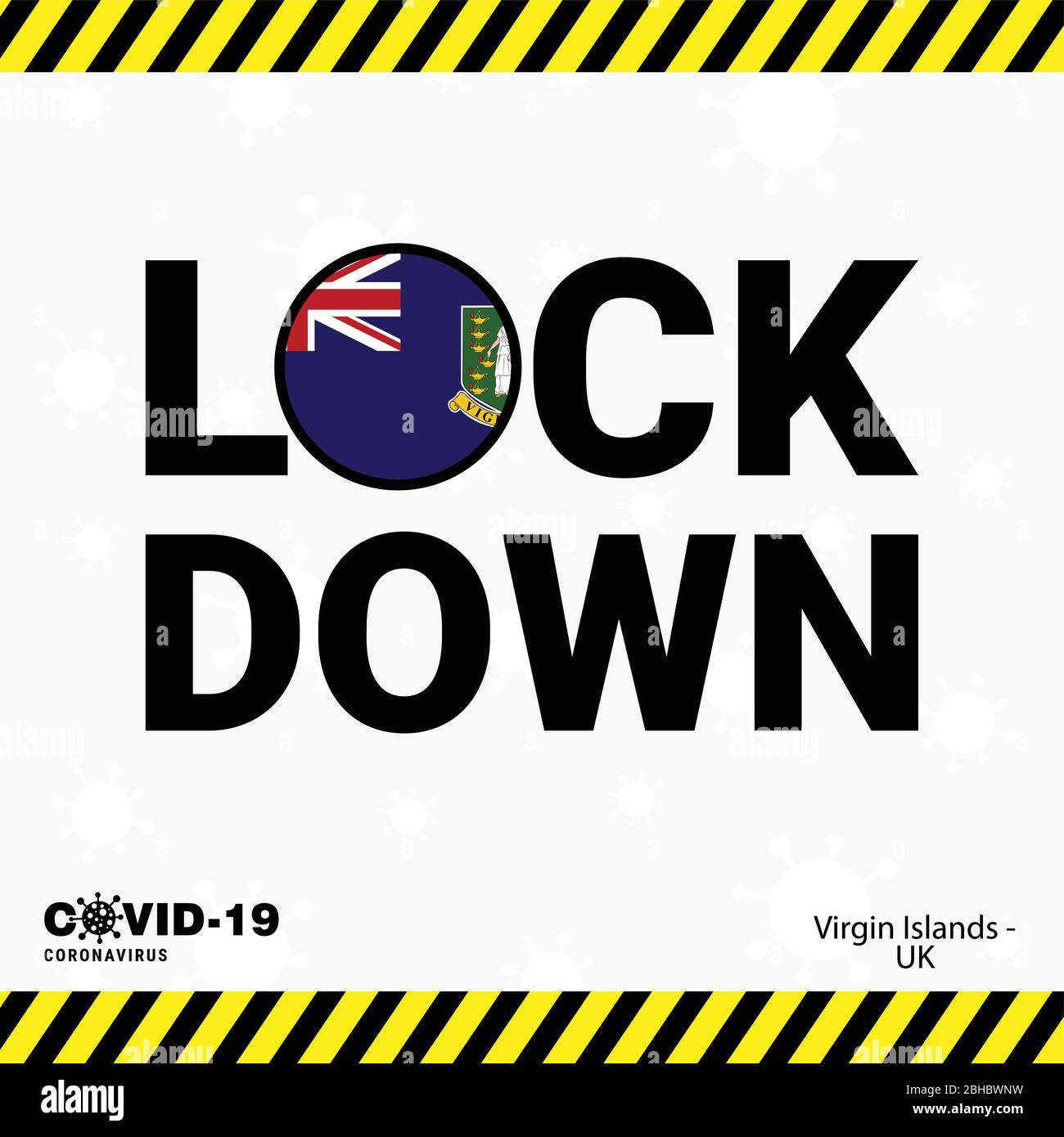 Coronavirus Virgin Islands UK Lock DOwn Typography with country flag. Coronavirus pandemic Lock Down Design Stock Vector