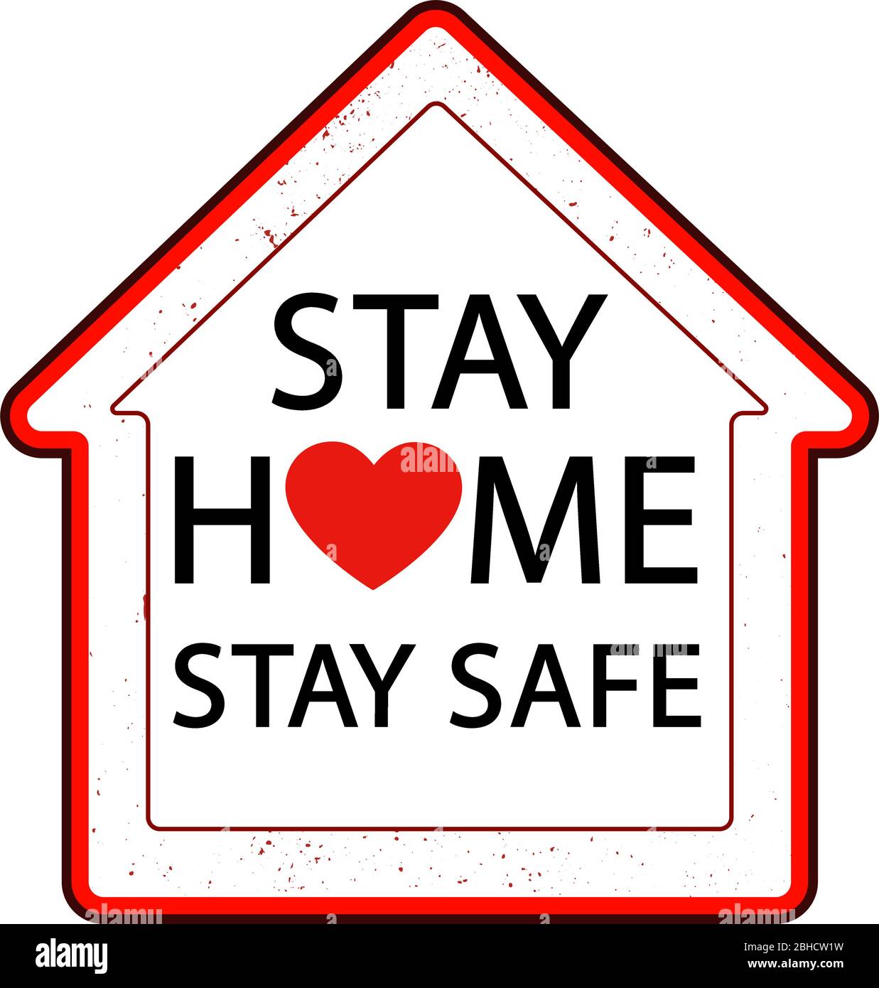 Stay home stay safe, stay alive save lives. Icon ...