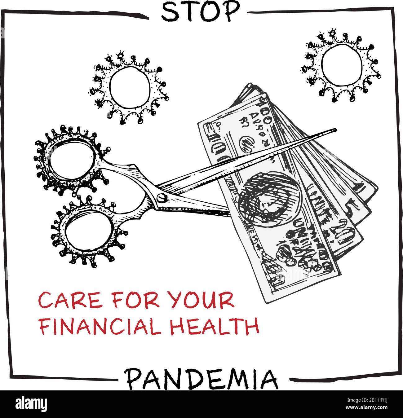 Design concept of economic and financial information agitational poster against coronavirus epidemic with text Stop pandemia Keep your finance healthy Stock Vector