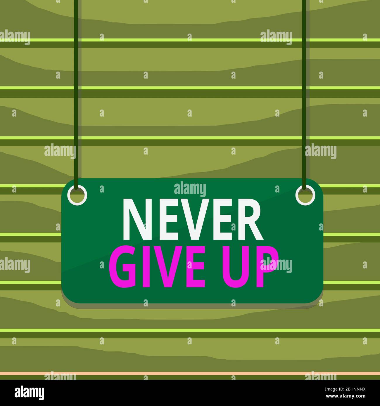 Conceptual hand writing showing Never Give Up. Concept meaning be ...
