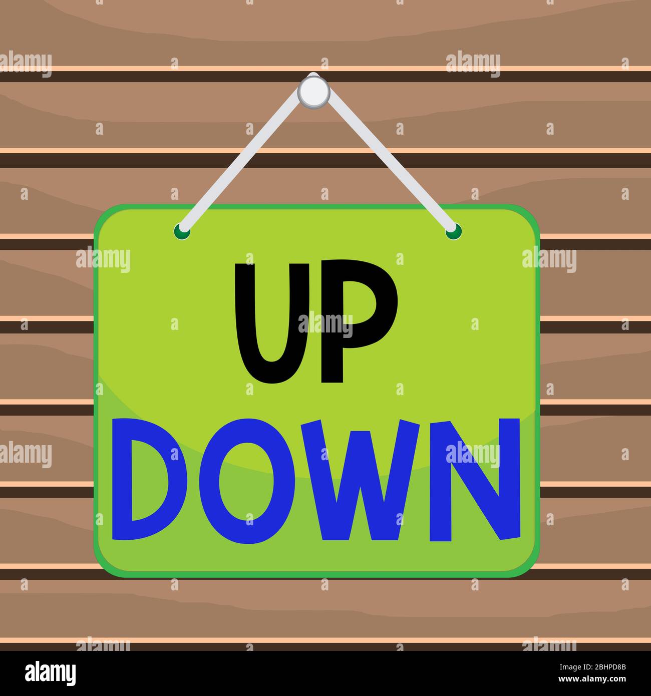 Conceptual hand writing showing Up Down. Concept meaning To look or to feel  updown Look or to feel absolutely screwed up Memo reminder empty board att  Stock Photo - Alamy