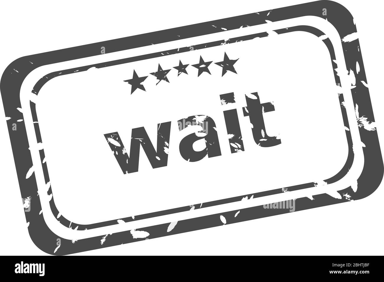 wait grunge rubber stamp isolated on white background Stock Photo - Alamy