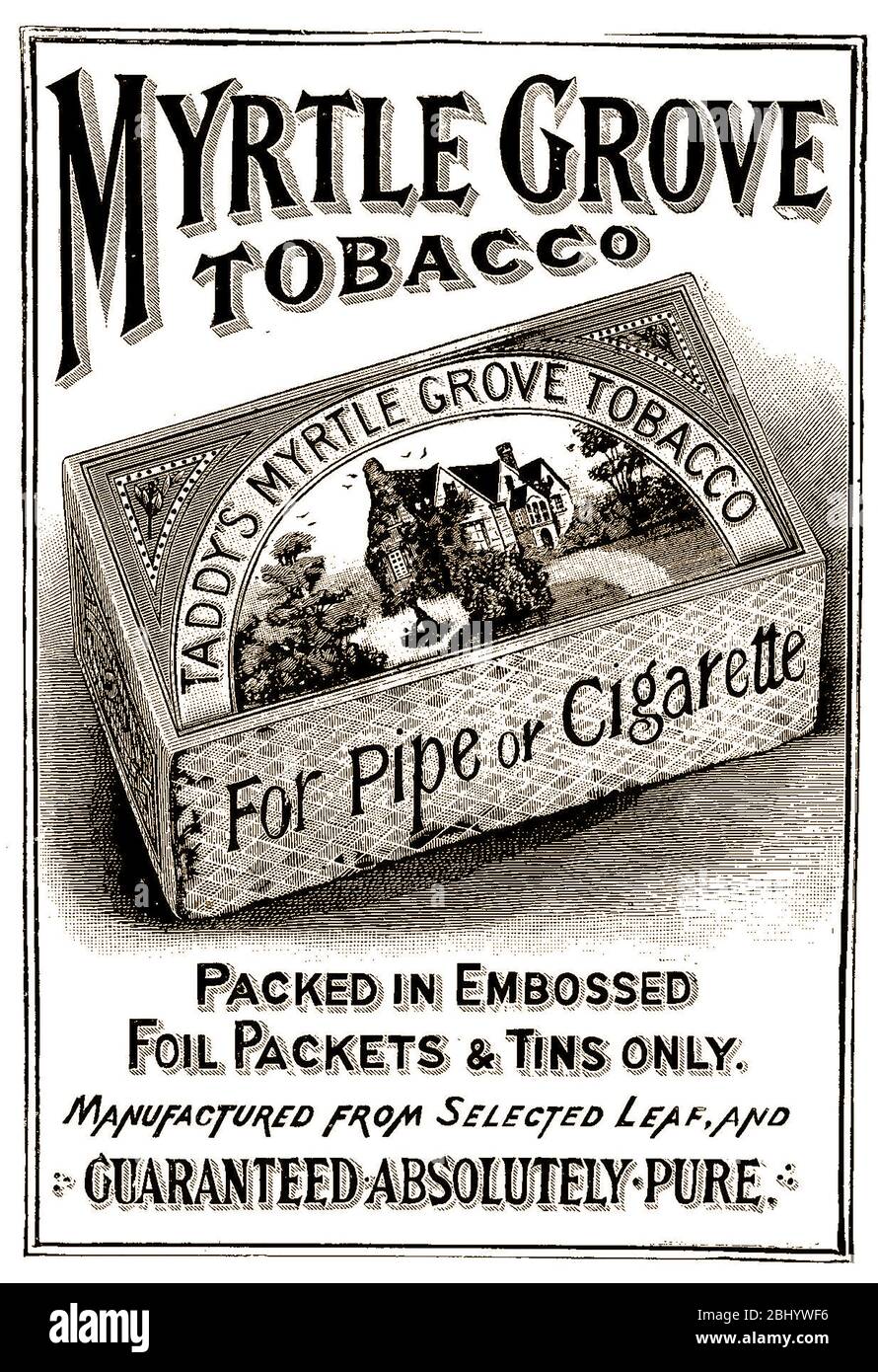 A  Victorian British Myrtle Grove Tobacco advertisement 1896. The hous pictured on the produc,  after which the brand was named had been built in 1588 for Sir Walter Raleigh in Youghal in the County of Cork, Ireland, where he was Mayor in 1588-89. Some scholars claim that Myrtle Grove's South Gable is where Edmund Spenser is reputed to have written part of his poem The Faerie Queene Stock Photo