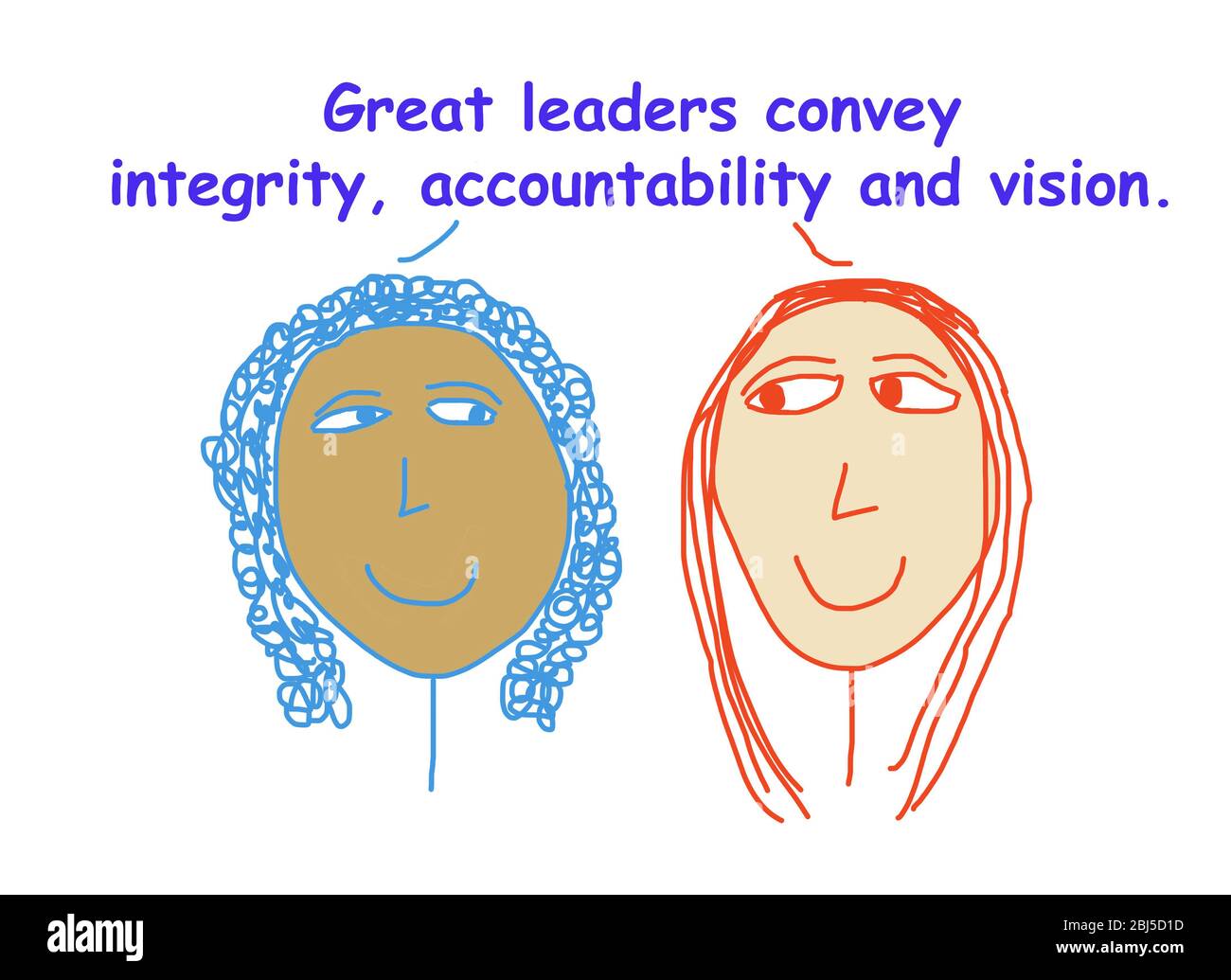 Color cartoon of two smiling ethnically diverse business women stating great leaders exhibit integrity, accountability and vision. Stock Photo