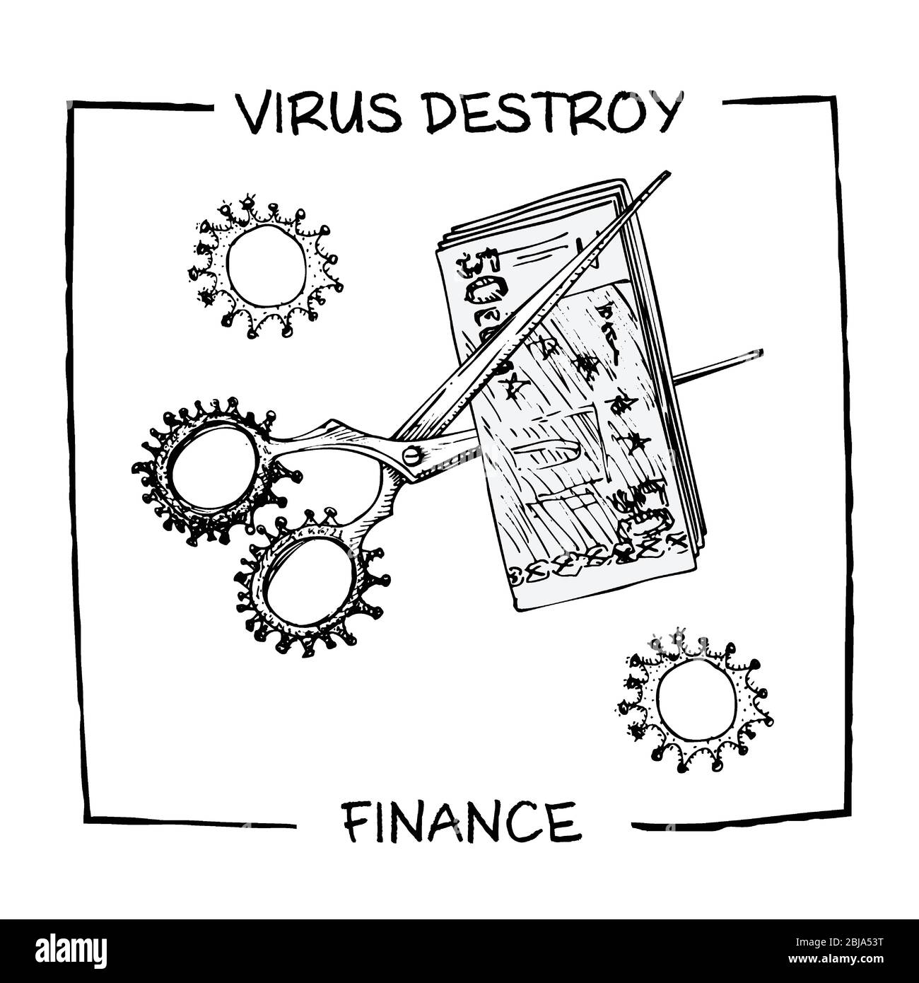 Poster against coronavirus epidemic with text virus destroy finance. Design concept for economic and financial information projects. Scissors cut Stock Vector