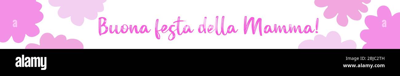 Hand drawn web banner background with Buona Festa della Mamma quote in Italian. Translated Happy Mothers Day. Whimsical design, holiday lettering Stock Vector