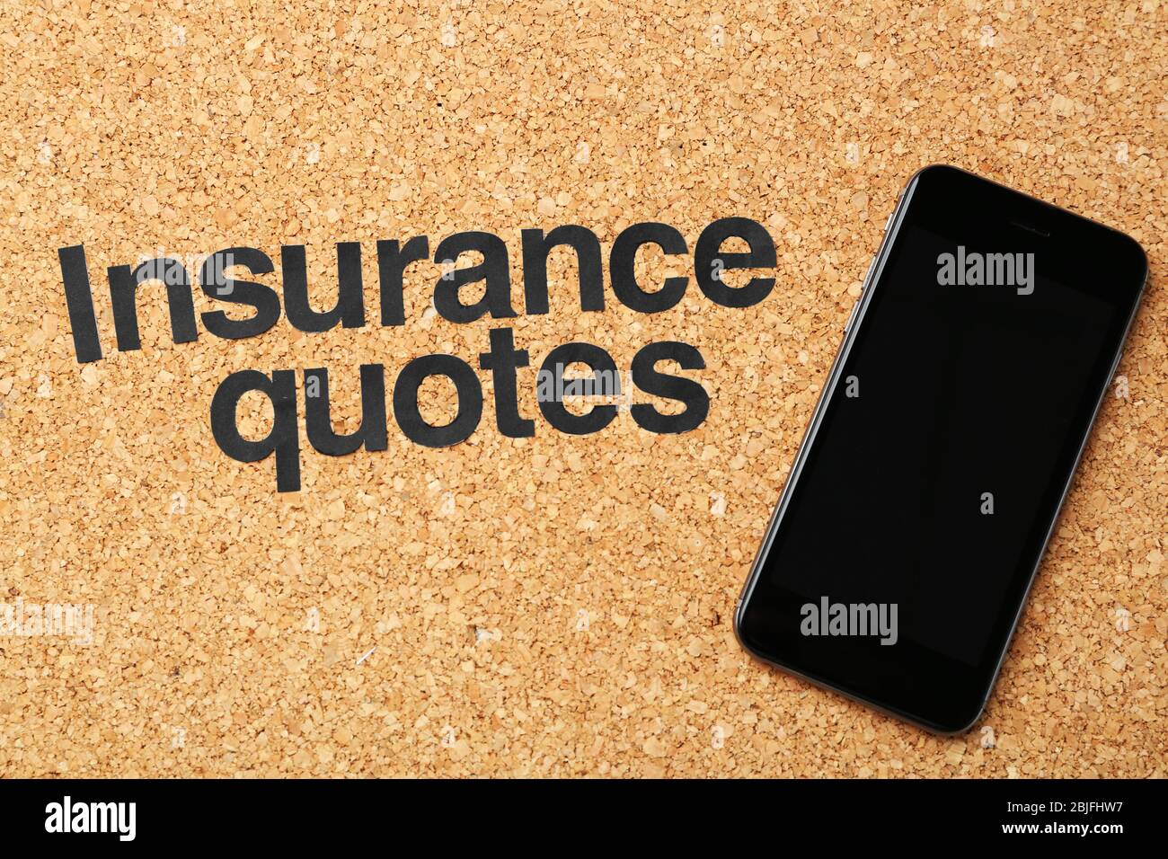 Text Insurance Quotes And Smartphone On Cork Background Stock Photo Alamy