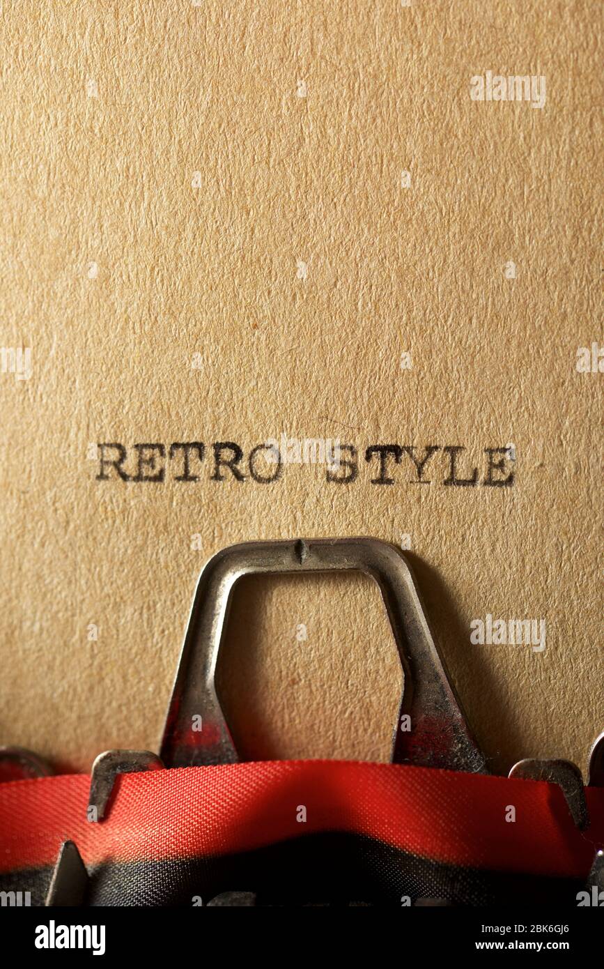 The sentence, Retro Style, written with a typewriter Stock Photo Alamy