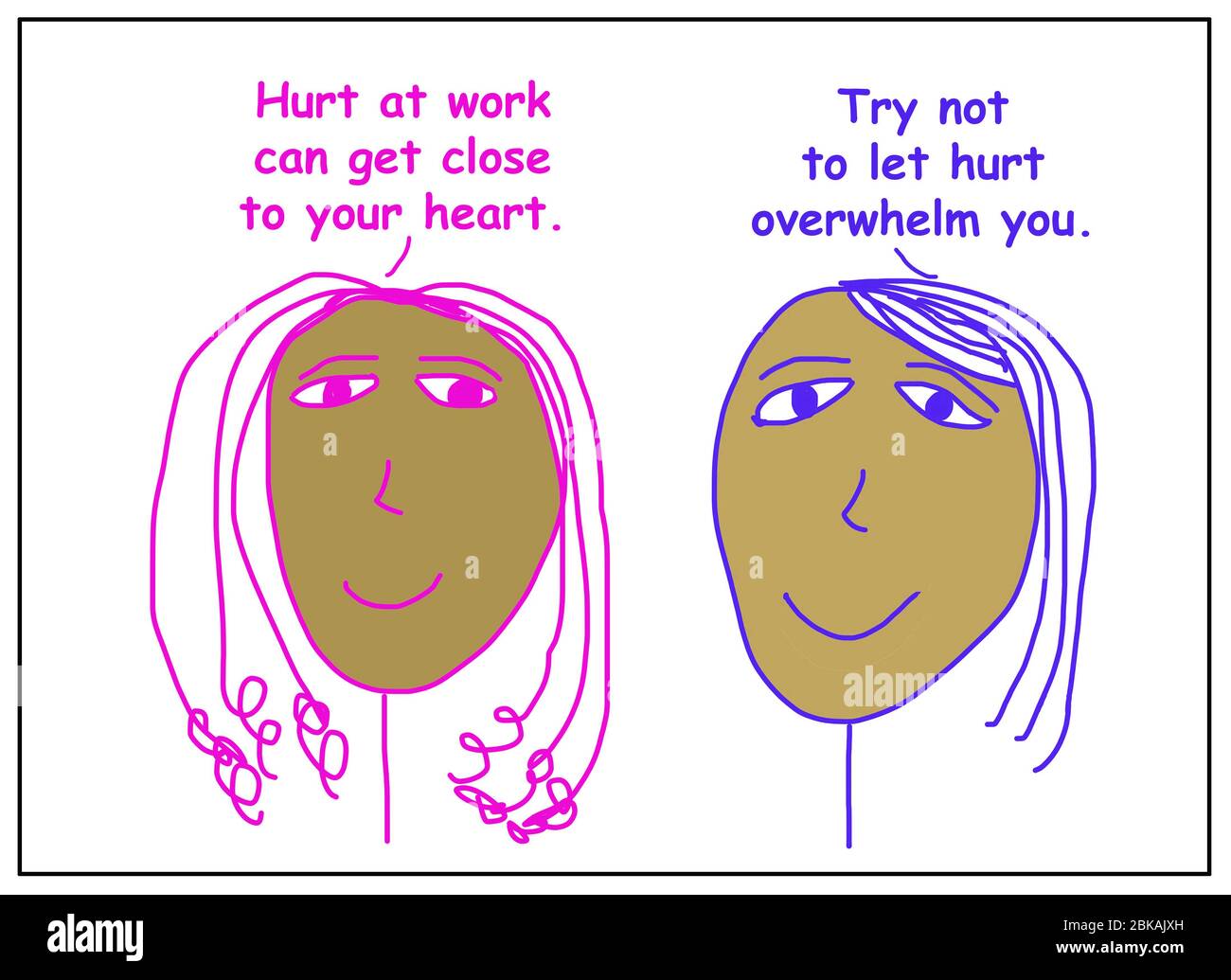 Color cartoon of two African-American women saying that hurt from a work interaction can get close to the heart and to not let that overwhelm you. Stock Photo
