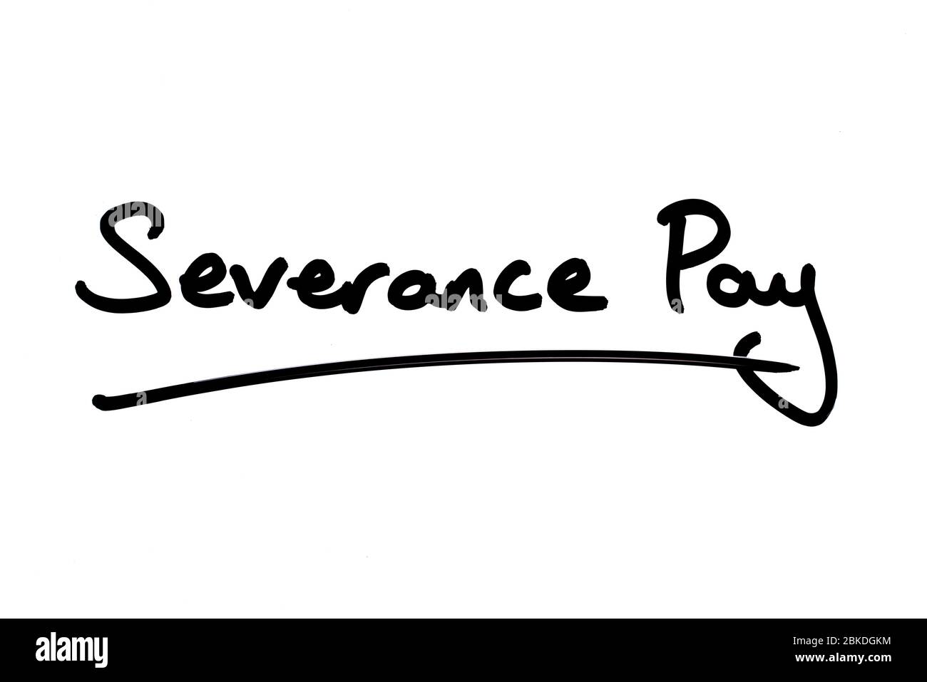 Severance Pay handwritten on a white background Stock Photo Alamy