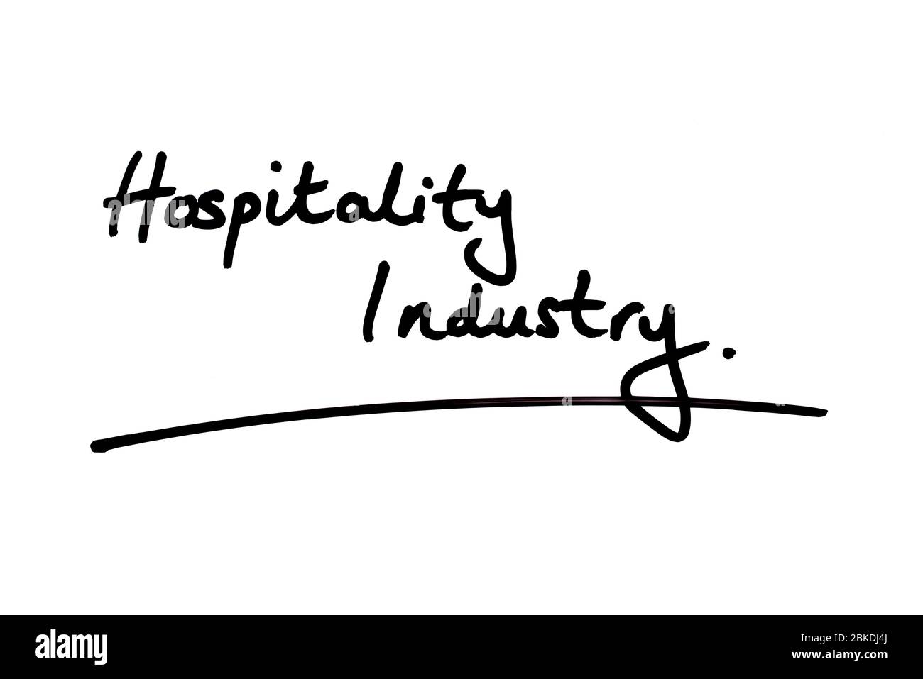 Hospitality Industry handwritten on a white background Stock Photo Alamy