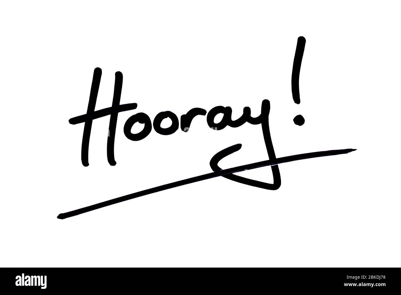 Hooray! handwritten on a white background Stock Photo Alamy
