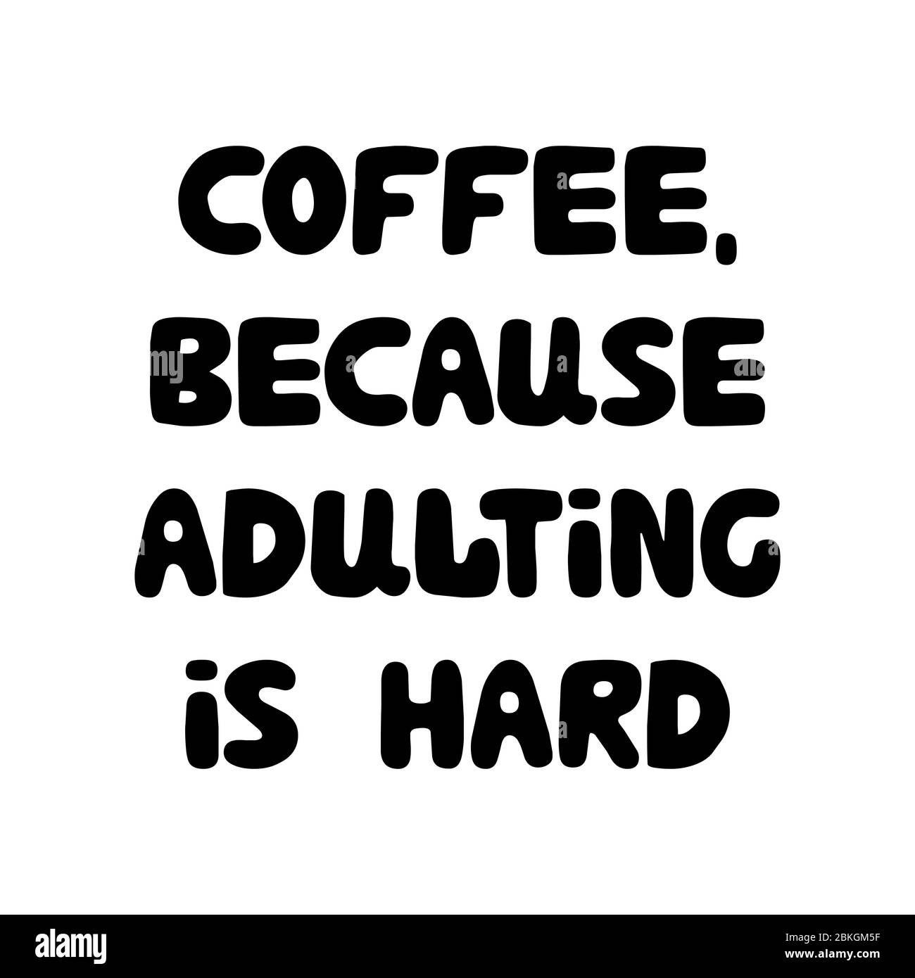 Adulting Stock Vector Images - Alamy