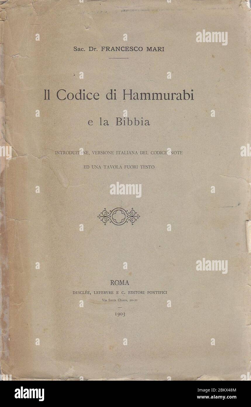 Il Codice Di Hammurabi E La Bibbia (1903). Stock Photo