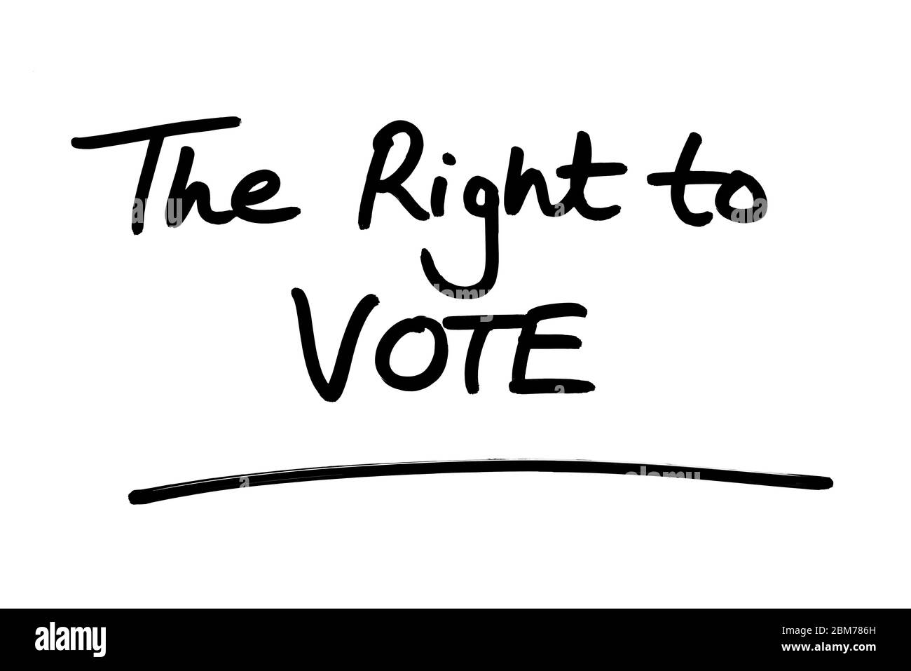 The Right to VOTE handwritten on a white background. Stock Photo