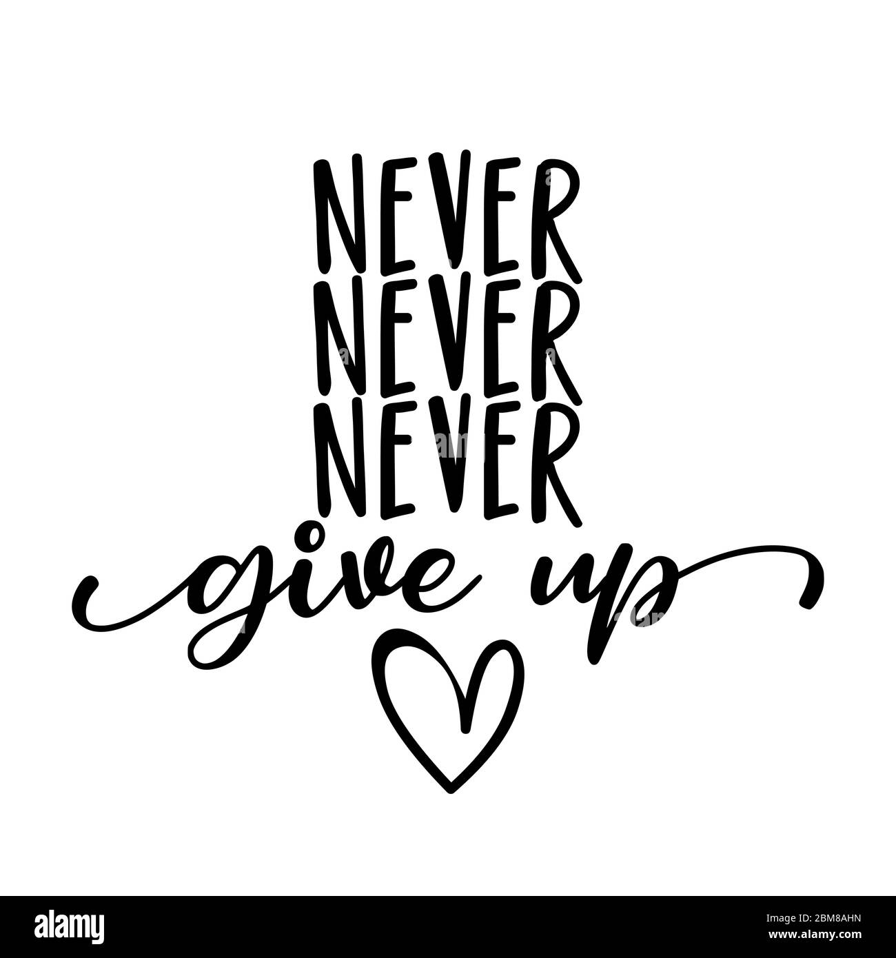 Never Give Up Images – Browse 17,877 Stock Photos, Vectors, and Video |  Adobe Stock