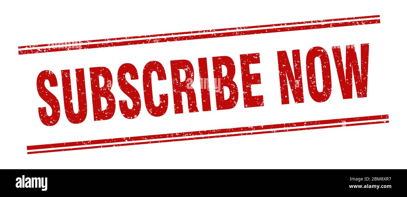 subscribe now stamp. subscribe now label. square grunge sign Stock ...