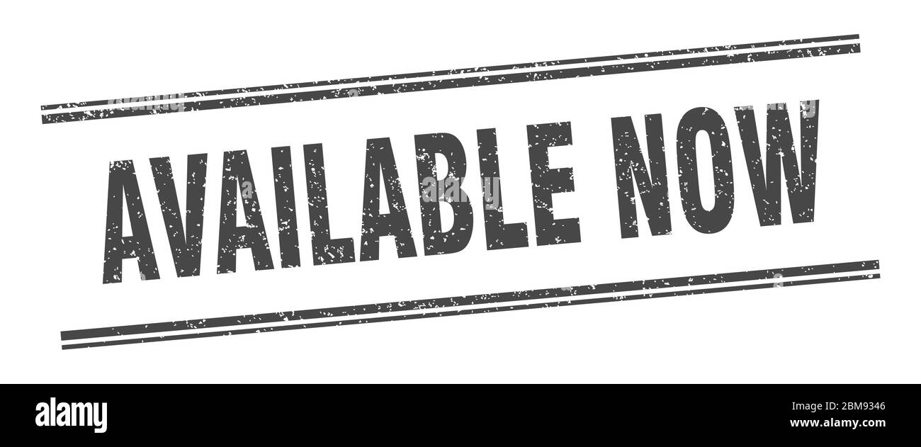 available now stamp. available now label. square grunge sign Stock ...