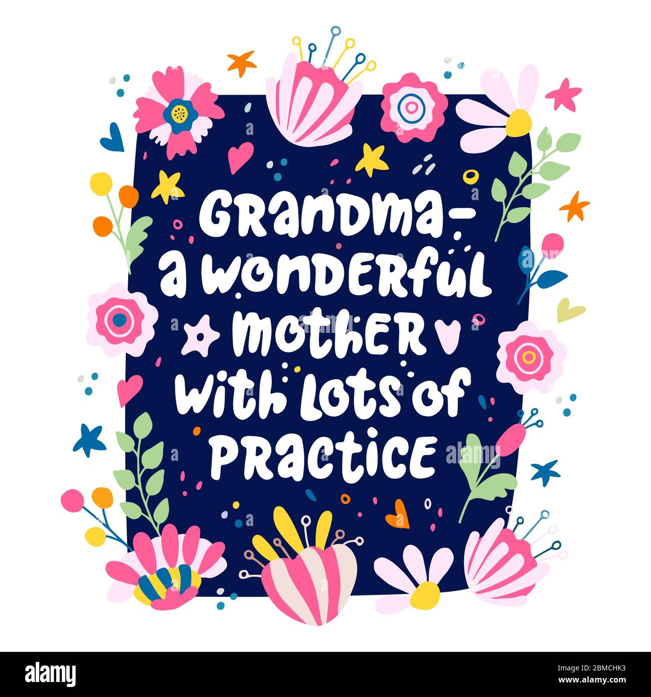 Grandma a wonderful mother with lots of practice. Lettering quote