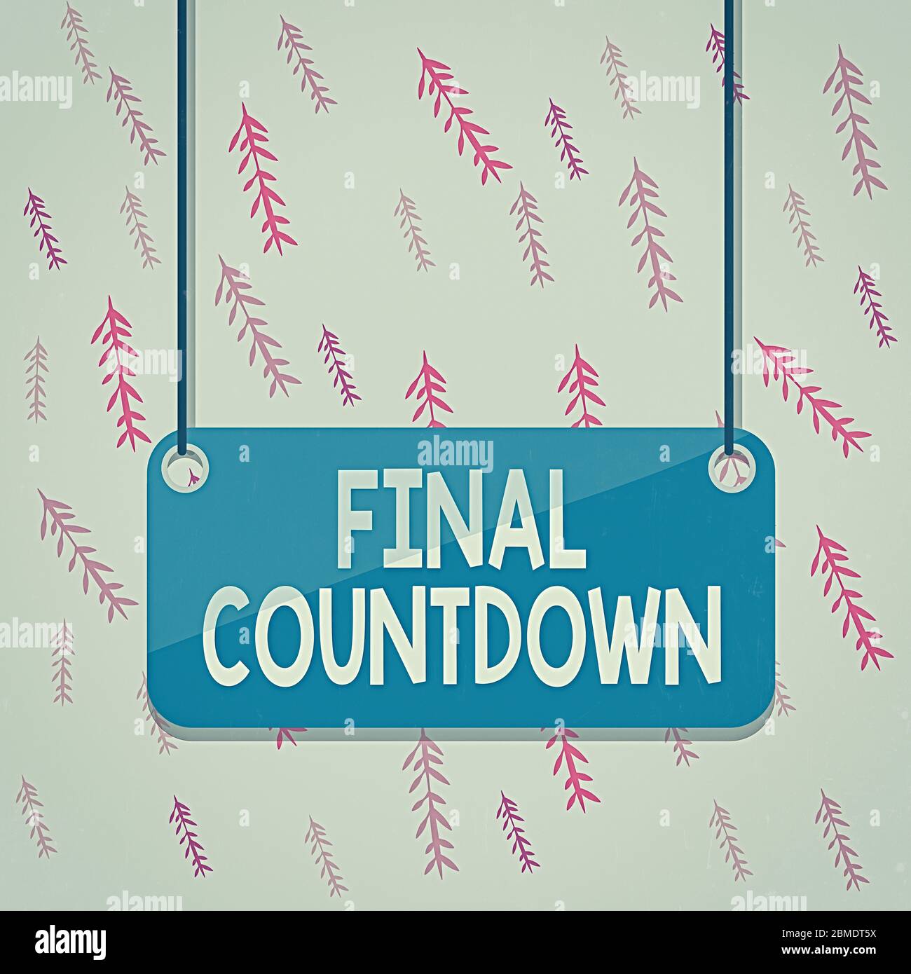 Handwriting text Final Countdown. Conceptual photo Last moment of any ...