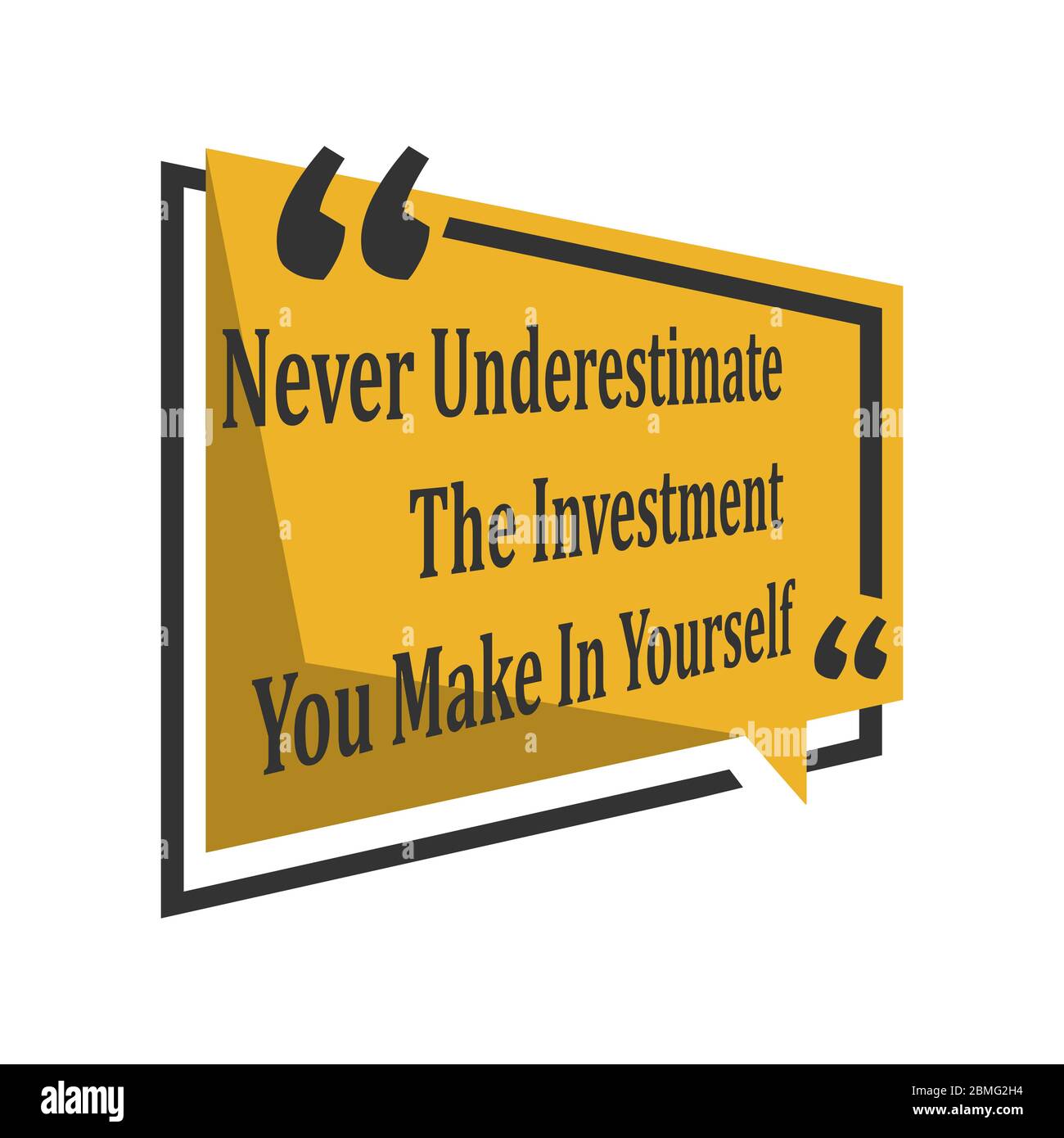 motivational inspiring positive quotes. never underestimate the investment you make in yourself. motivation quote vector typography banner design conc Stock Vector