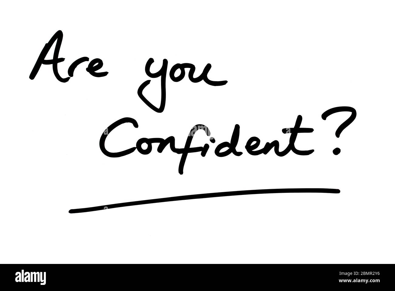Are you Confident? handwritten on a white background. Stock Photo
